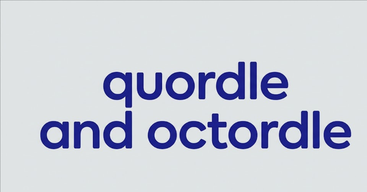 Quordle and Octordle: Everything You Need to Know