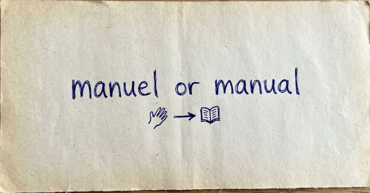 Manuel or Manual: Understanding the Difference