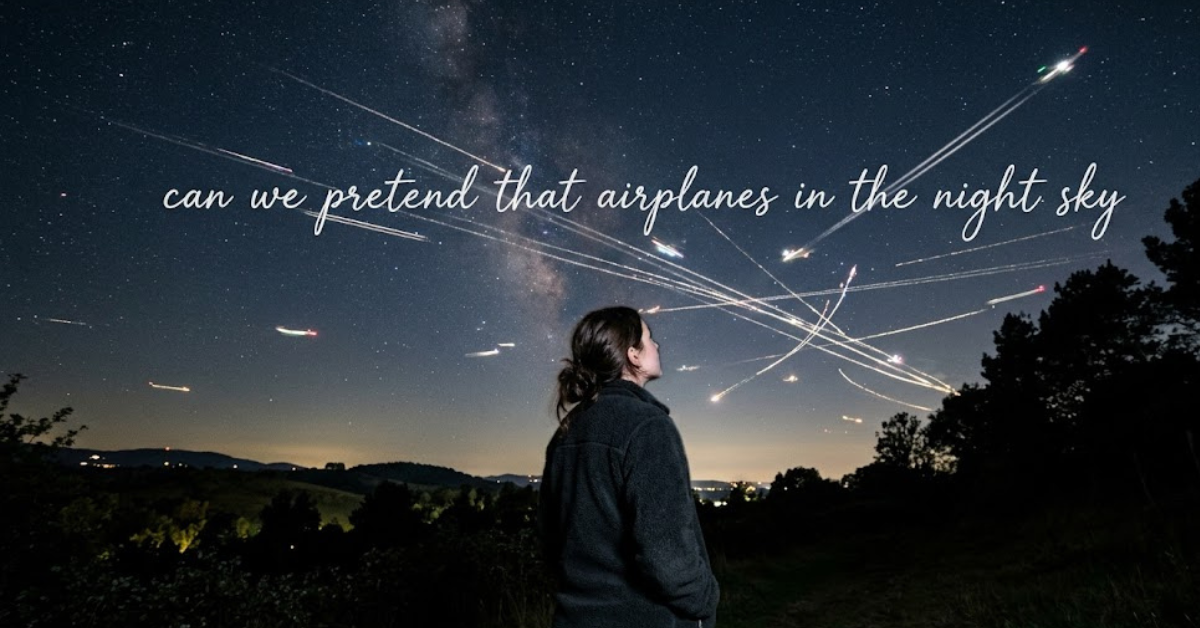 Can We Pretend That Airplanes in the Night Sky? Meaning, Origins, and Cultural Impact